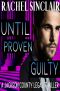 [Jackson County 12] • Until Proven Guilty